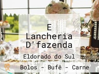 E Lancheria D'fazenda