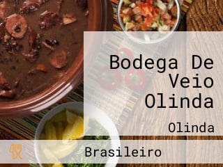 Bodega De Veio Olinda