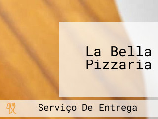 La Bella Pizzaria