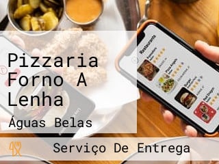 Pizzaria Forno A Lenha