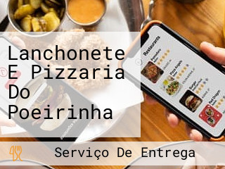 Lanchonete E Pizzaria Do Poeirinha