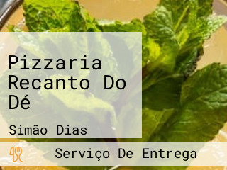 Pizzaria Recanto Do Dé