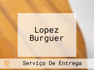 Lopez Burguer