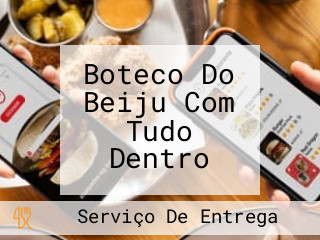 Boteco Do Beiju Com Tudo Dentro