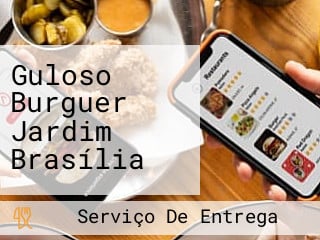 Guloso Burguer Jardim Brasília