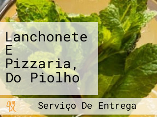 Lanchonete E Pizzaria, Do Piolho