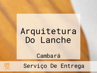 Arquitetura Do Lanche