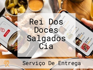 Rei Dos Doces Salgados Cia