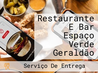 Restaurante E Bar Espaço Verde Geraldão