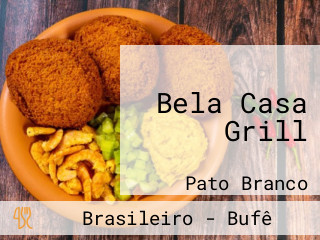 Bela Casa Grill