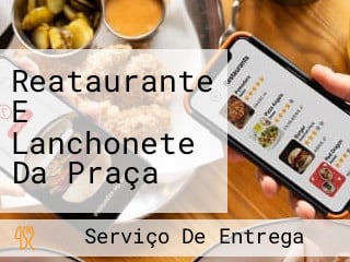 Reataurante E Lanchonete Da Praça