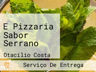 E Pizzaria Sabor Serrano