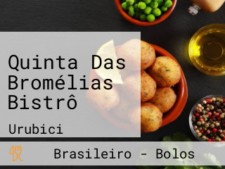 Quinta Das Bromélias Bistrô