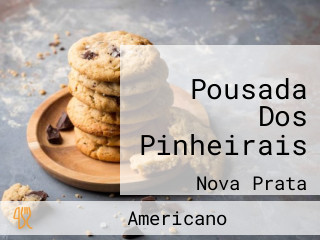 Pousada Dos Pinheirais