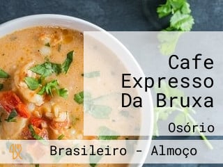 Cafe Expresso Da Bruxa