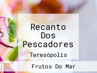 Recanto Dos Pescadores