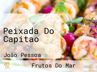 Peixada Do Capitao