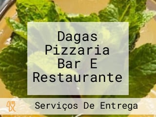 Dagas Pizzaria Bar E Restaurante