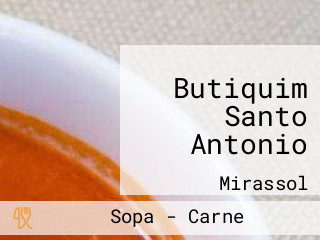 Butiquim Santo Antonio