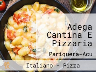 Adega Cantina E Pizzaria