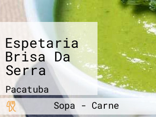 Espetaria Brisa Da Serra