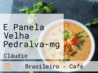 E Panela Velha Pedralva-mg