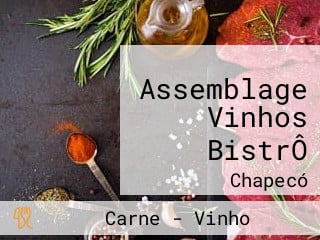 Assemblage Vinhos BistrÔ