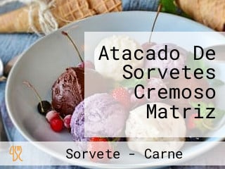 Atacado De Sorvetes Cremoso Matriz