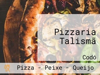 Pizzaria Talismã