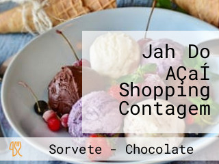 Jah Do AÇaÍ Shopping Contagem