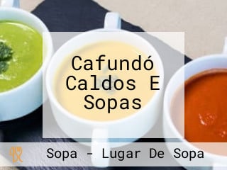 Cafundó Caldos E Sopas