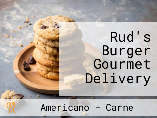 Rud's Burger Gourmet Delivery