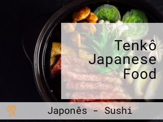 Tenkô Japanese Food