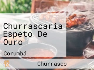 Churrascaria Espeto De Ouro