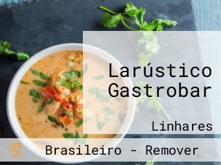 Larústico Gastrobar