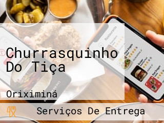 Churrasquinho Do Tiça