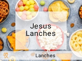 Jesus Lanches