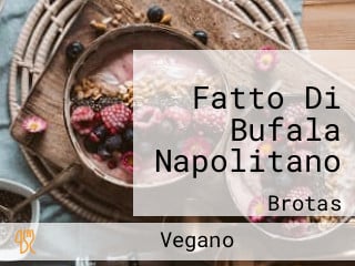 Fatto Di Bufala Napolitano