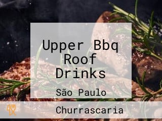 Upper Bbq Roof Drinks