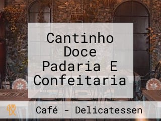 Cantinho Doce Padaria E Confeitaria