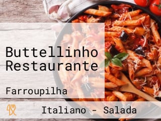 Buttellinho Restaurante