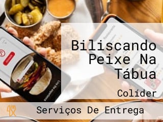 Biliscando Peixe Na Tábua