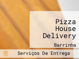 Pizza House Delivery