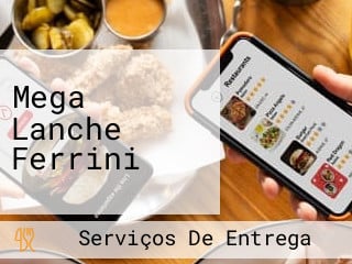 Mega Lanche Ferrini