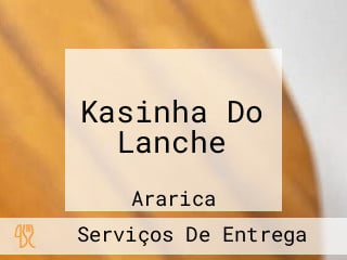 Kasinha Do Lanche