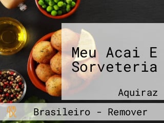 Meu Acai E Sorveteria