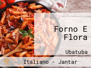 Forno E Flora