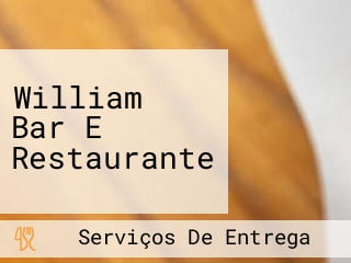 William Bar E Restaurante