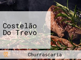 Costelão Do Trevo