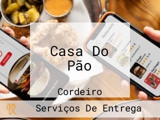 Casa Do Pão